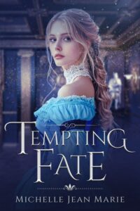 Tempting Fate by Michelle Jean Marie